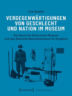 cover image of Vergegenwärtigungen von Geschlecht und Nation im Museum